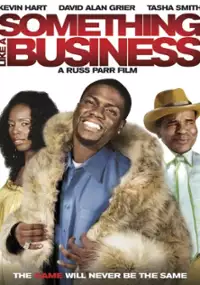 Plakat filmu Something Like a Business