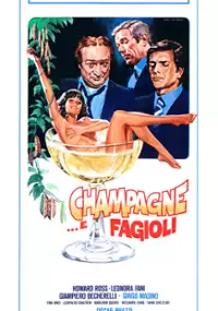 Plakat filmu Champagne... e fagioli