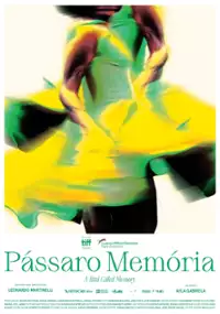 Plakat filmu Pássaro Memória