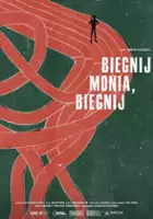 plakat filmu Biegnij Monia, biegnij