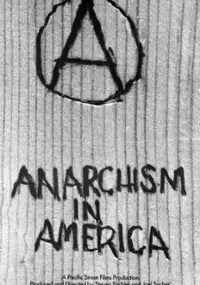 Plakat filmu Anarchism in America