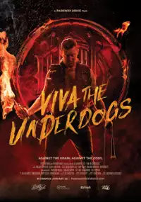 Plakat filmu Viva the Underdogs