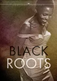 Plakat filmu Black Roots