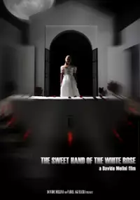 Plakat filmu The Sweet Hand of the White Rose