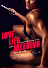 plakat filmu Love Lies Bleeding