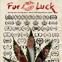 plakat filmu For Luck