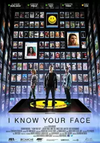 Plakat filmu I Know Your Face