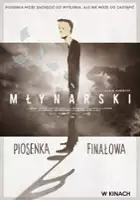 plakat filmu Młynarski. Piosenka finałowa