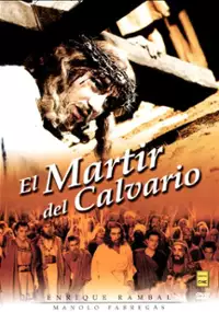 Plakat filmu El mártir del Calvario