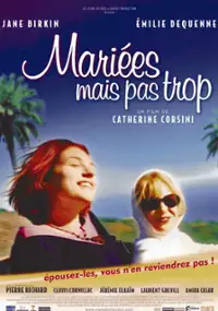 Plakat filmu Mariées mais pas trop