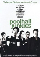 plakat filmu Poolhall Junkies
