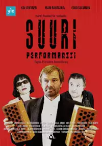 Plakat filmu Suuri performanssi