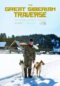 Plakat filmu Great Siberian Traverse