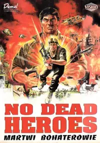 Plakat filmu No Dead Heroes