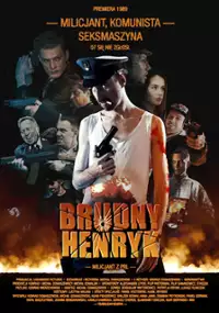 Plakat serialu Brudny Henryk