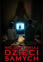 Aldo Max Rodriguez / Nie zostawiaj dzieci samych