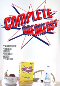 Plakat filmu Complete Breakfast