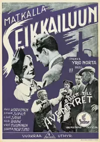Plakat filmu Matkalla seikkailuun