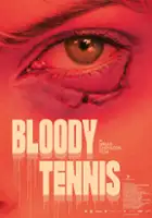 plakat filmu Bloody Tennis