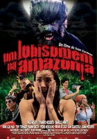 plakat filmu A Werewolf in Amazonia