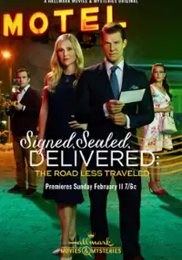 Plakat filmu Signed, Sealed, Delivered: The Road Less Traveled