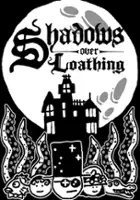 plakat filmu Shadows Over Loathing