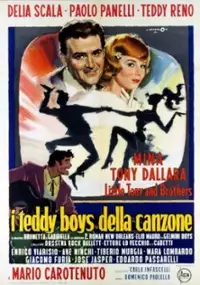 Plakat filmu I Teddy boys della canzone