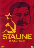 plakat filmu Staline: Le tyran rouge