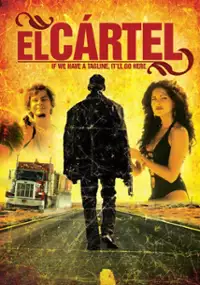 Plakat filmu El Cártel