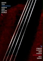 plakat filmu Między nami - Isang Yun w Korei Północnej i Południowej