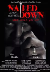 Plakat filmu Nailed Down