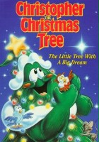 plakat filmu Christopher the Christmas Tree