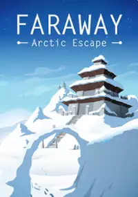 Plakat gry Faraway 3: Arctic Escape