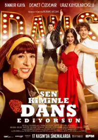 Plakat filmu Sen Kiminle Dans Ediyorsun?