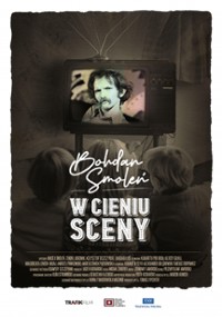 Bohdan Smoleń. W cieniu sceny