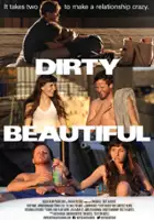 plakat filmu Dirty Beautiful
