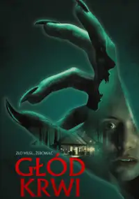 Plakat filmu Gł&oacute;d krwi