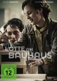 Plakat filmu Lotte w Bauhausie