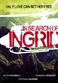 Plakat filmu In Search of Ingrid