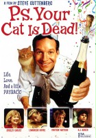 plakat filmu P.S. Your Cat Is Dead