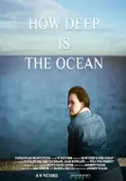Will Weatheritt / How Deep Is the Ocean