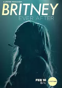 Plakat filmu Britney Ever After