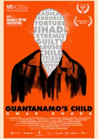 Plakat filmu Omar Khadr. Dziecko Guantanamo