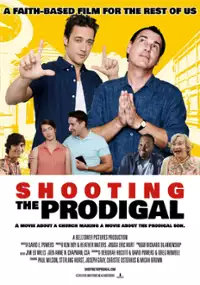 Plakat filmu Shooting the Prodigal