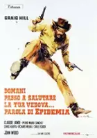 plakat filmu Domani passo a salutare la tua vedova... parola di Epidemia