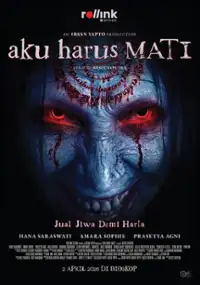 Plakat filmu Aku Harus Mati