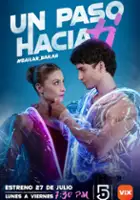 plakat serialu Un paso hacia ti