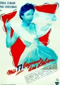 Plakat filmu Mit siebzehn beginnt das Leben