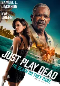 Plakat filmu Just Play Dead
