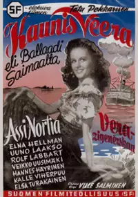 Plakat filmu Kaunis Veera eli ballaadi Saimaalta